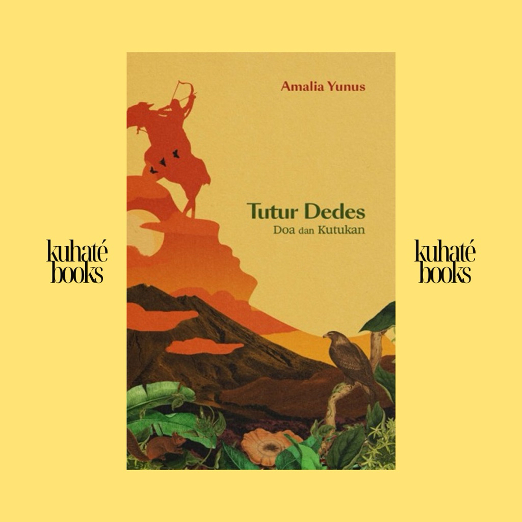 [Original] Tutur Dedes: Doa dan Kutukan - Amalia Yunus