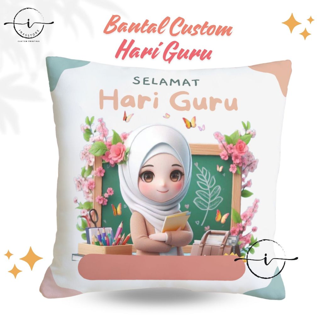 SOUVENIR BANTAL SELAMAT HARI GURU / KADO HARI GURU / HADIAH GURU / BANTAL PRINTING MURAH