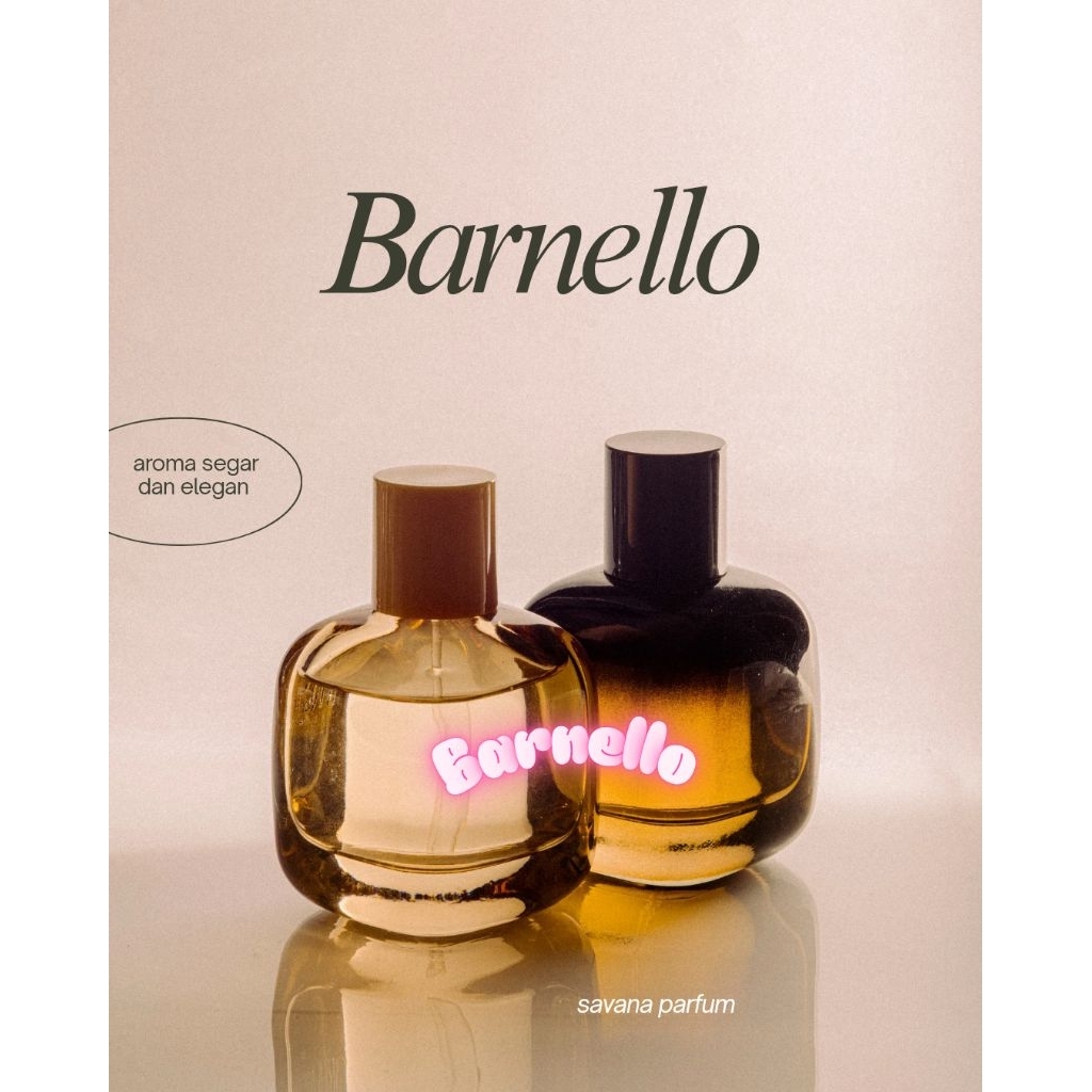 PARFUM BARNELLO 30ML INCLUDE BOTOL