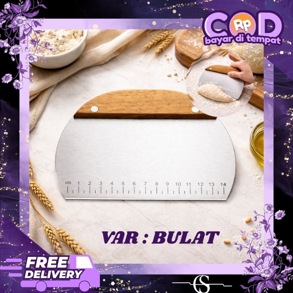 Scraper Adonan Bulat Stainless Steel Gagang Kayu / Dough Scraper Roti & Kue / Alat Baking Serbaguna