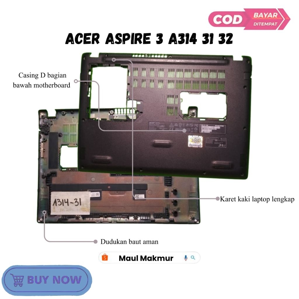 SECOND Casing Bawah Laptop | Acer Aspire 3 A314 31 | Case D Bagian Bawah Motherboard Laptop