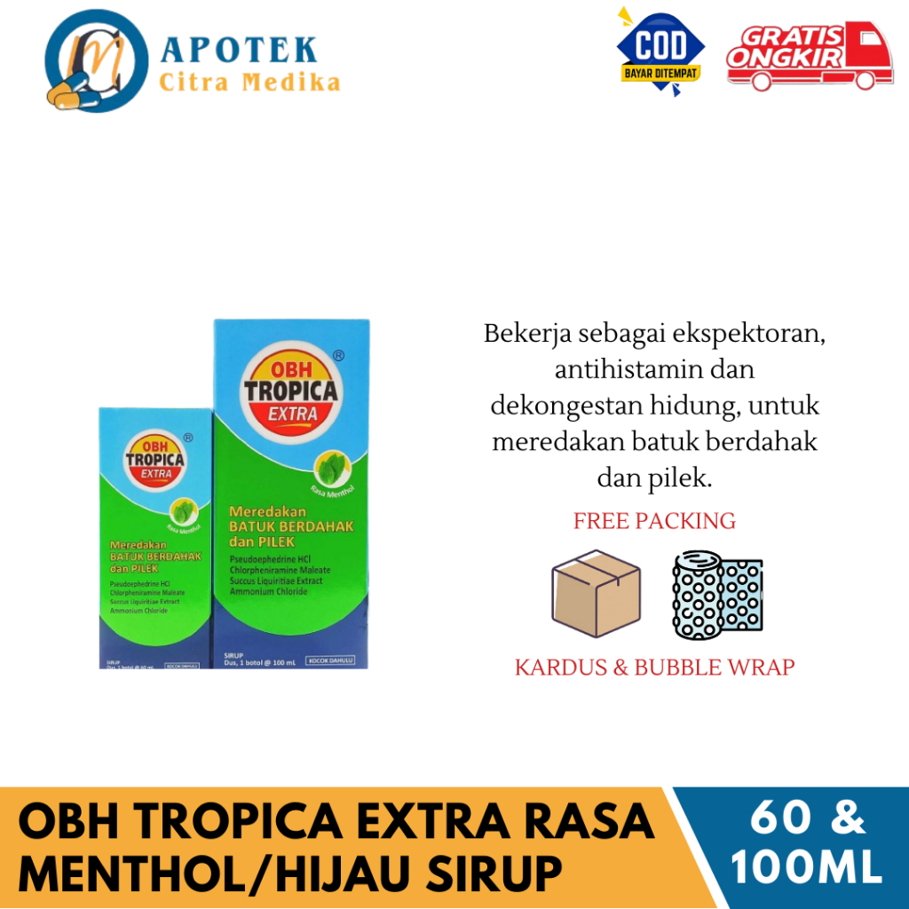 OBH (TROPICA EXTRA RASA MENTHOL/HIJAU SIRUP 60ML DAN 100ML) - MEREDAKAN BATUK BERDAHAK DAN PILEK