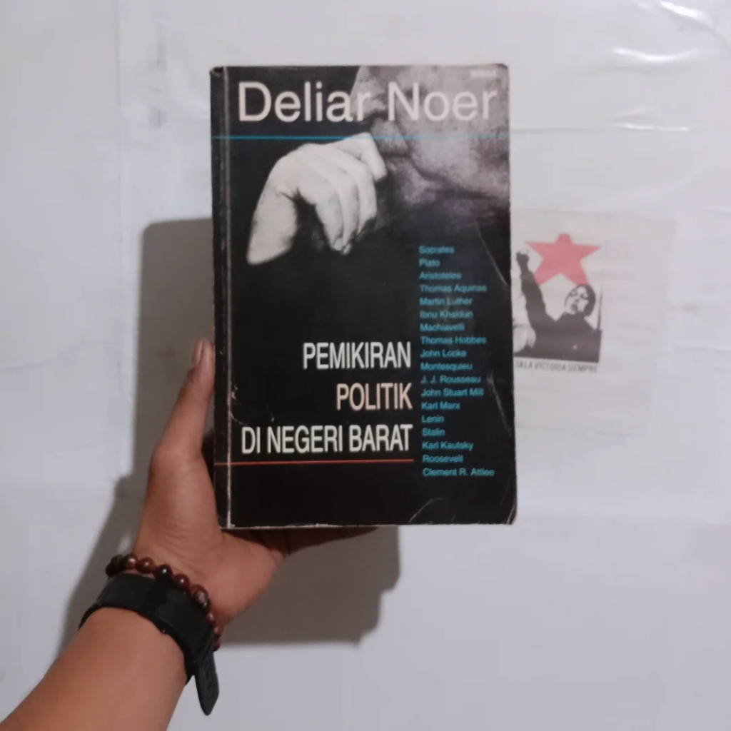 Deliar Noer Gerakan Modern Islam di Indonesia / Partai Islam di Pentas Nasional / Pemikiran Politik 