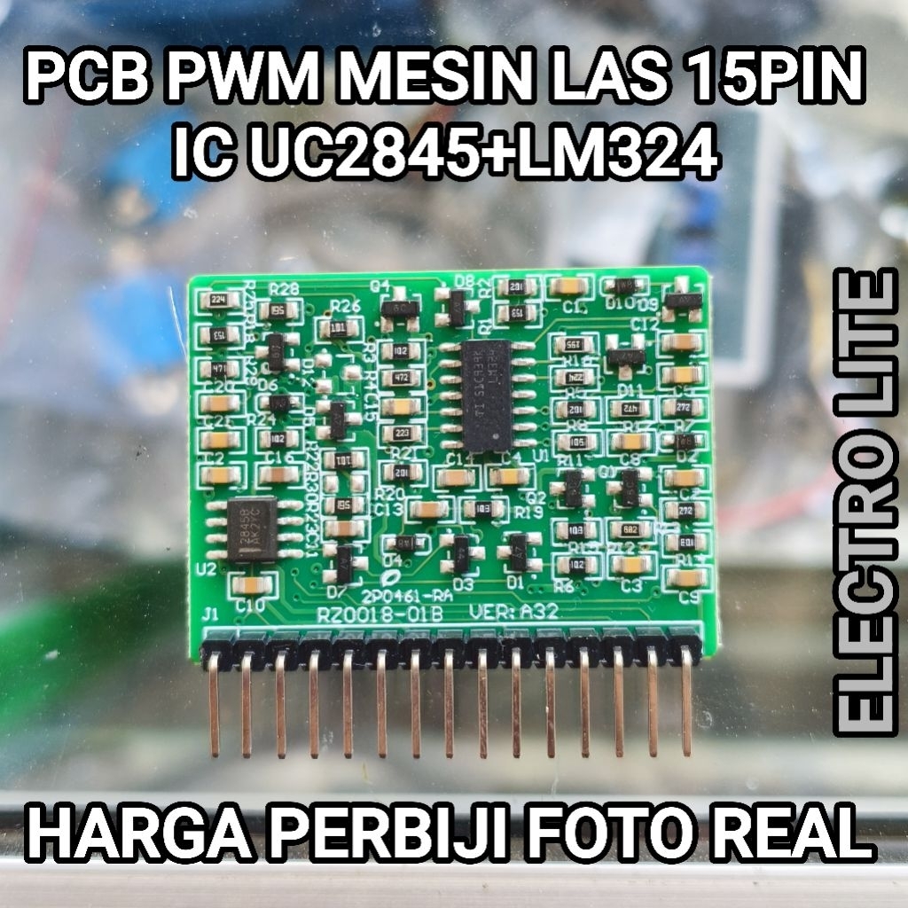MODUL PWM MESIN LAS 15PIN IC UC2845 LM324 untuk daiden dll