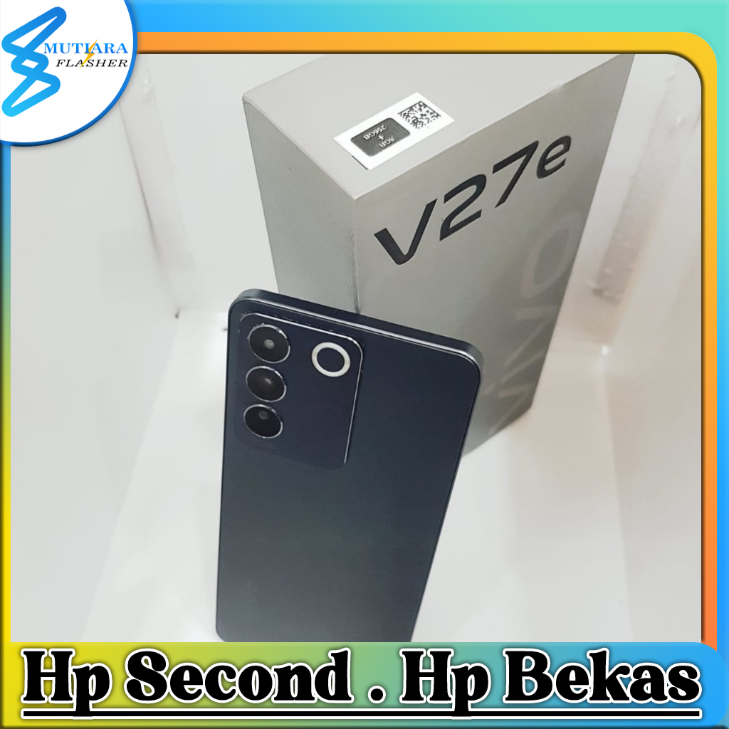 Vivo V27E Ram 8/256GB | Ram 12/256GB Bekas Original Flasher Store