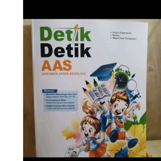 detik detik AAS ( asesmen akhir sekolah)
