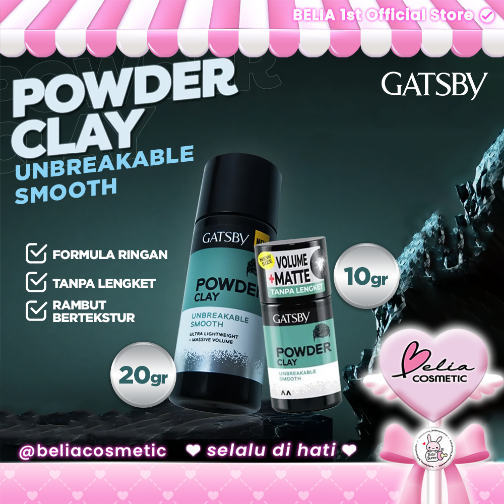 ™ BELIA ™ GATSBY Powder Clay Unbreakable Smooth 20g | Penata Rambut tipe serbuk yang ringan