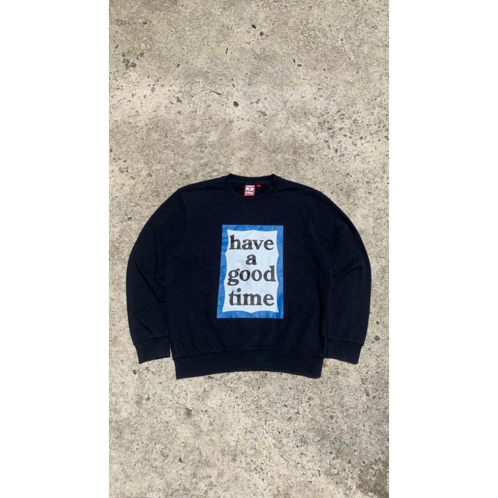 Crewneck Have A Good Time