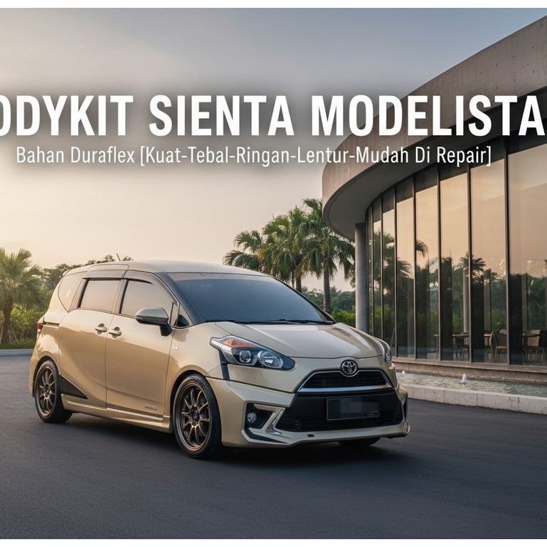 Hemat  Bodykit Sienta Modelista