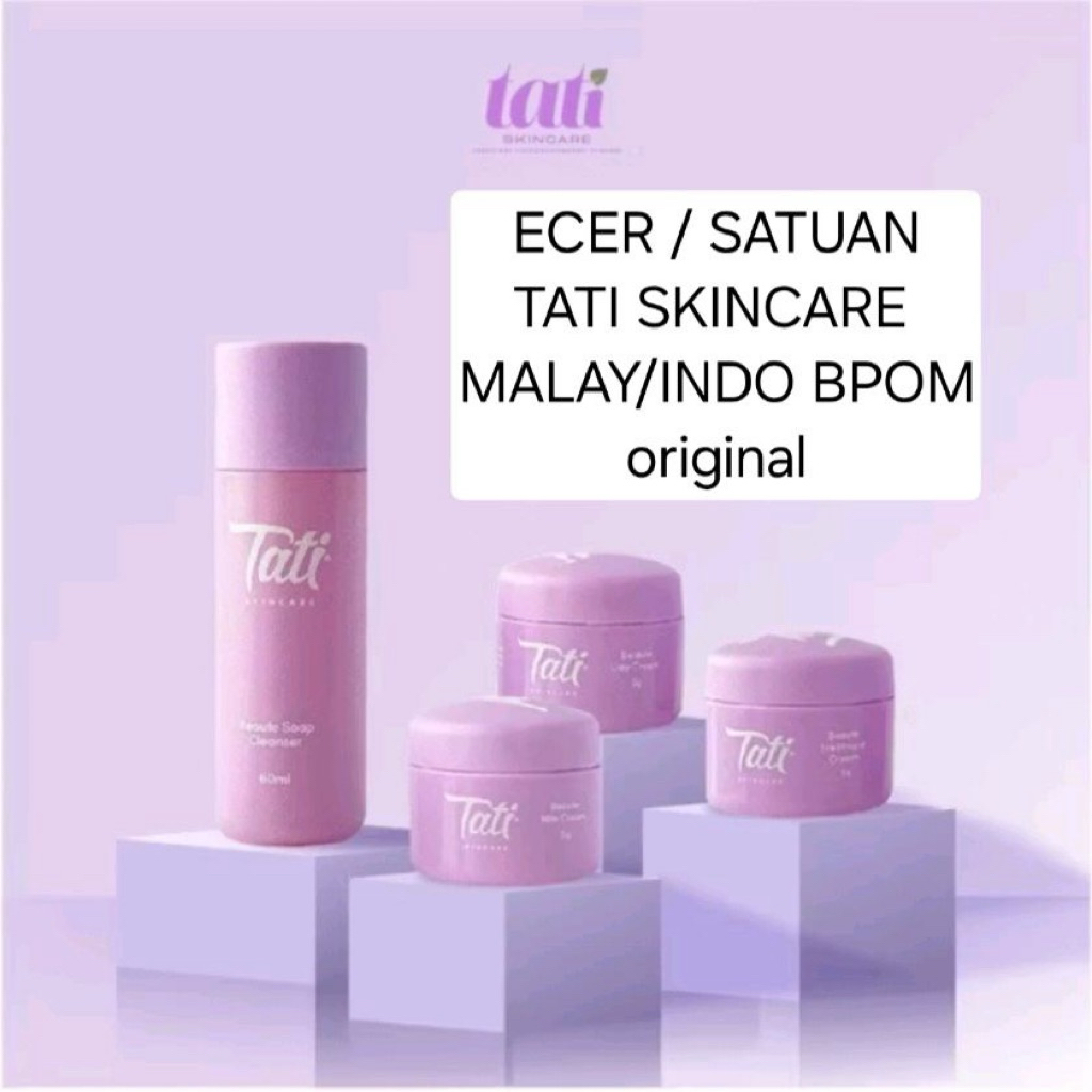 ECER / SATUAN CREAM DAN SABUN TATI SKINCARE MALAYSIA