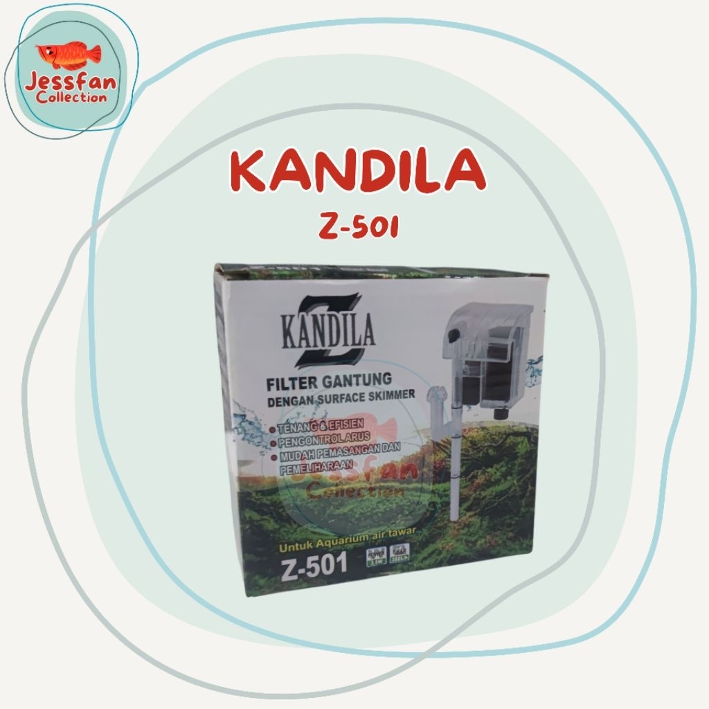 Kandila Z-501 Filter Gantung Aquarium Kandila 501