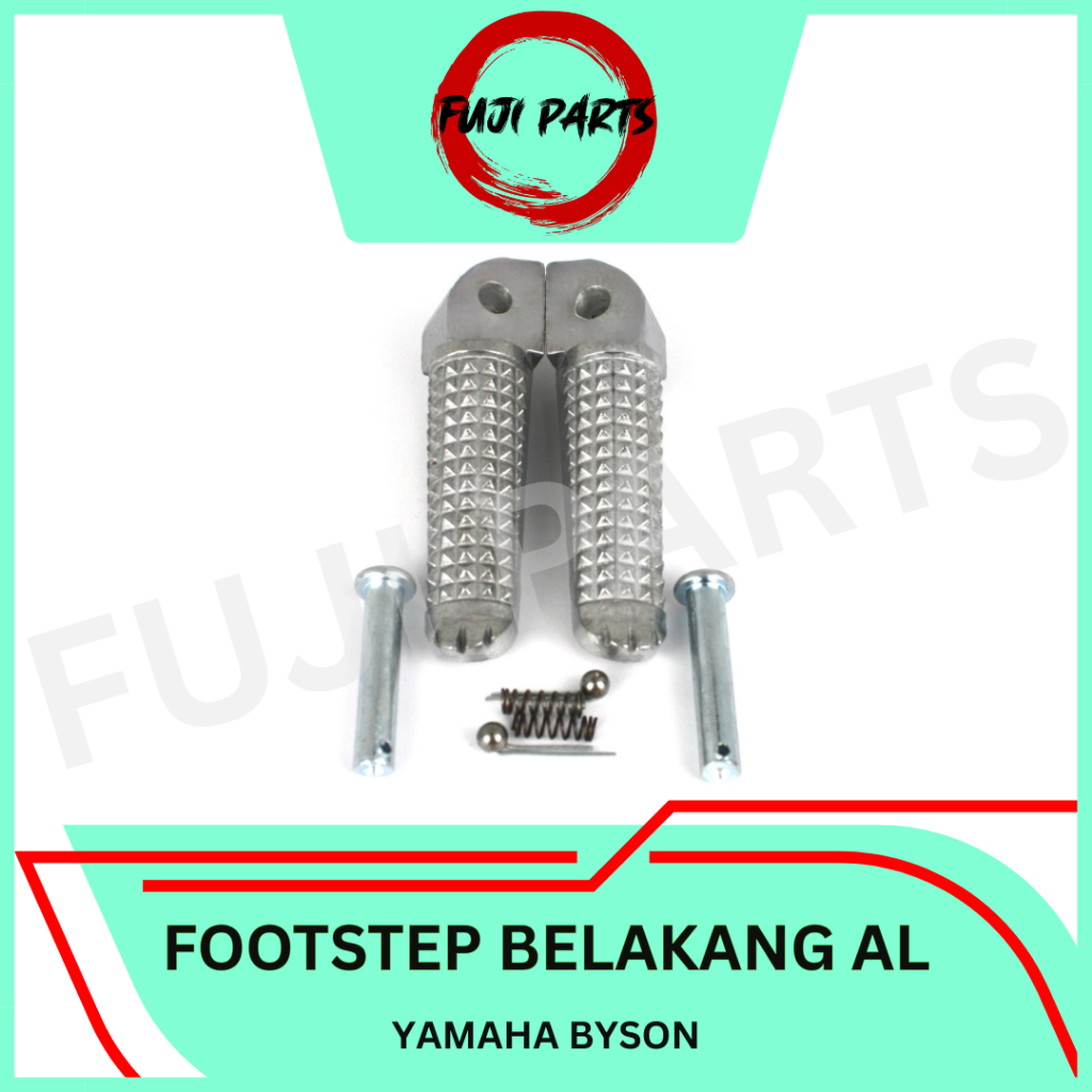 FUJI-PARTS/FOOTSTEP-BELAKANG-ALUMINIUM/STEP/INJAKAN/PIJAKAN/KAKI/MOTOR/YAMAHA/BYSON-ALUMUNIUM/GRADE-