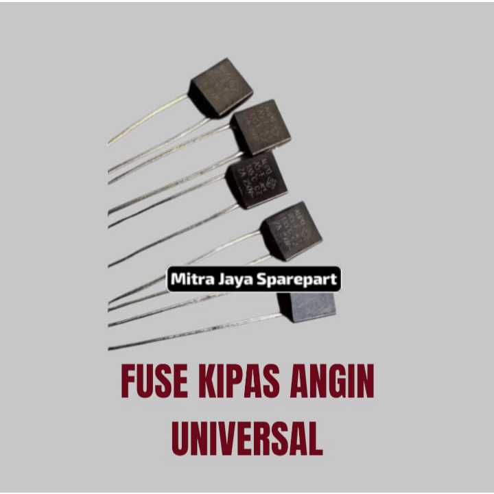 Fuse /Pius /Thermofuse Kipas Angin UMUM Semua Merk