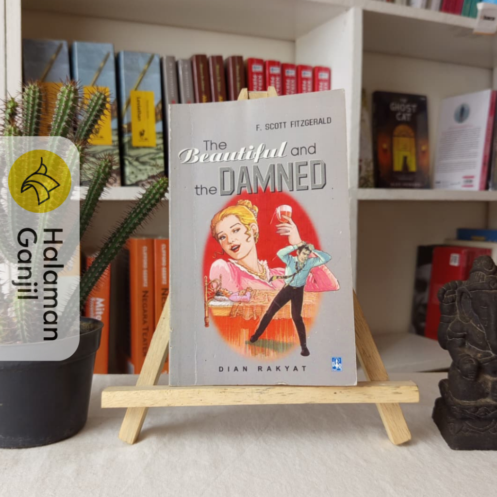 Novel The Beautiful and The Damned (Edisi Lepas) - F. Scott Fitzgerald - Dian Rakyat