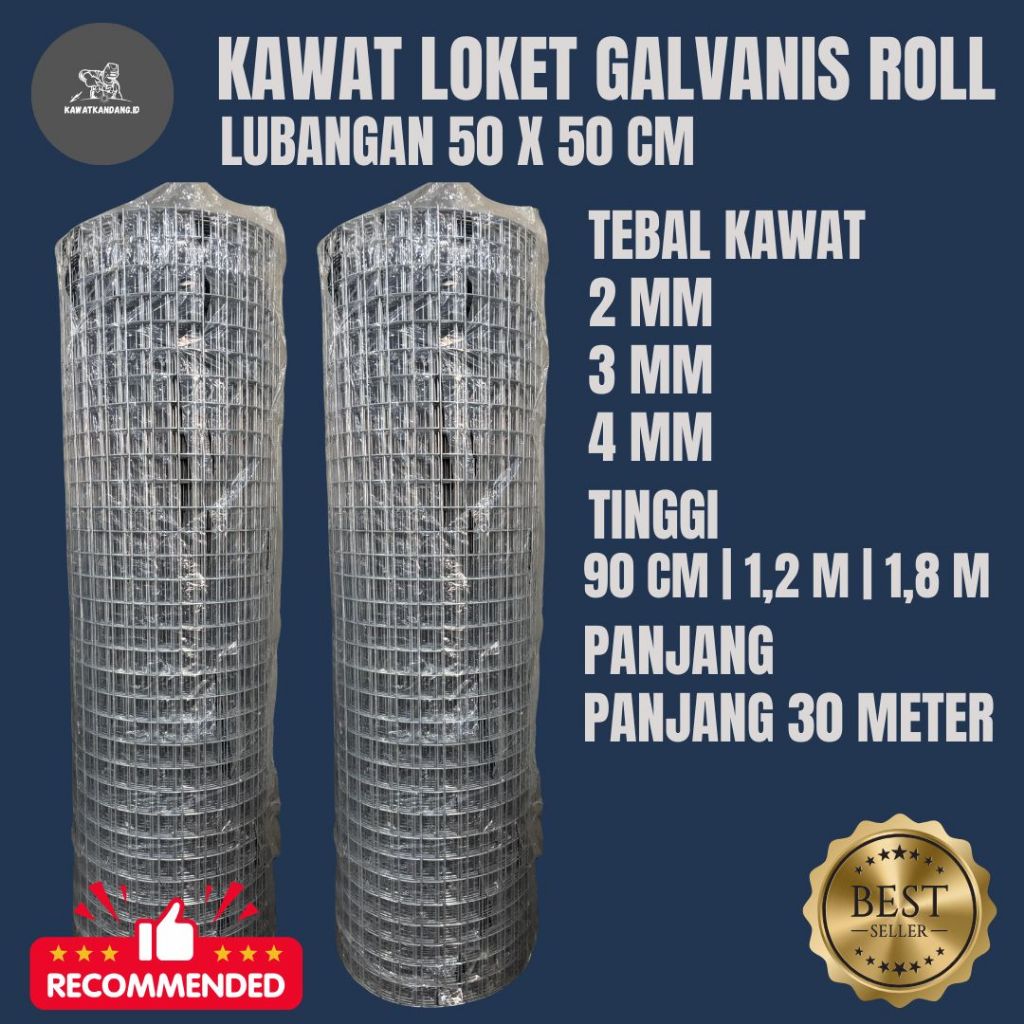 Kawat Loket Galvanis Roll Panjang 30 meter Lubangan 50 x 50 cm Tebal Kawat 2mm - 3mm - 4mm