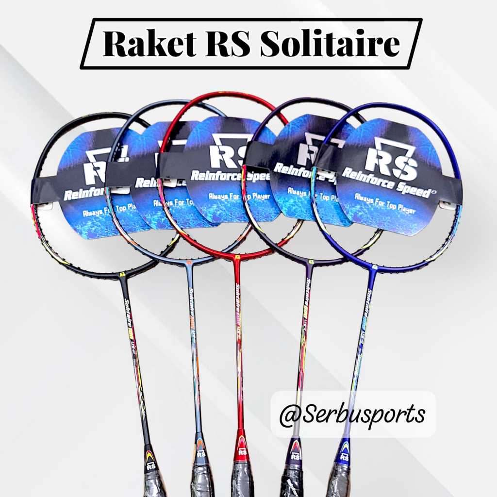 Raket Badminton RS Rainforce Speed Solitaire 100 200 300 500 LTE III