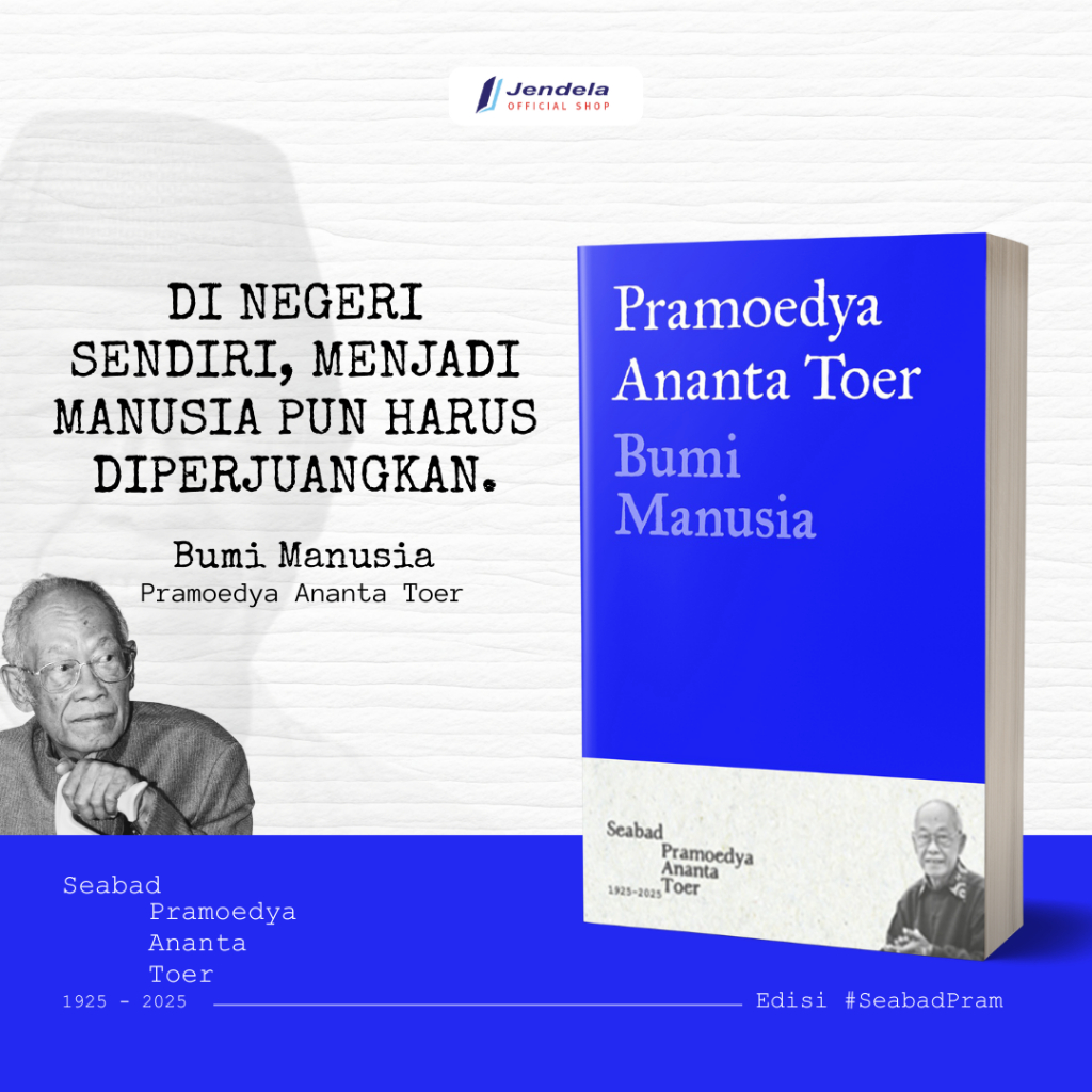 Buku Bumi Manusia Tetralogi Pulau Buru - Pramoedya Ananta Toer Special Seabad Pram (Cover Baru)