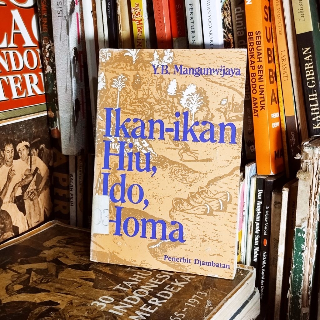 Buku Ikan-ikan Hiu, Ido, Homa karya Y. B. Mangunwijaya