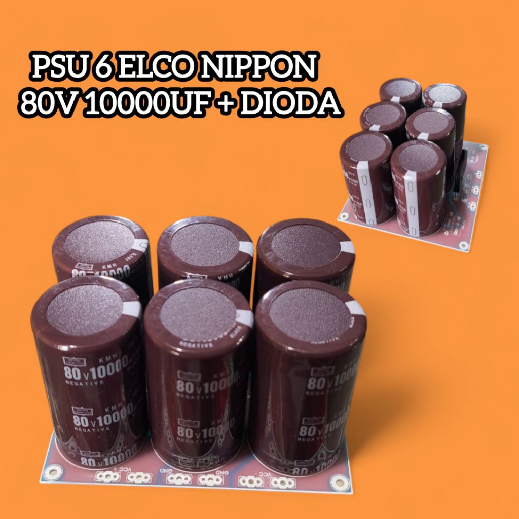 PSU 6 ELCO 10000UF 80V NIPPON ORIGINAL