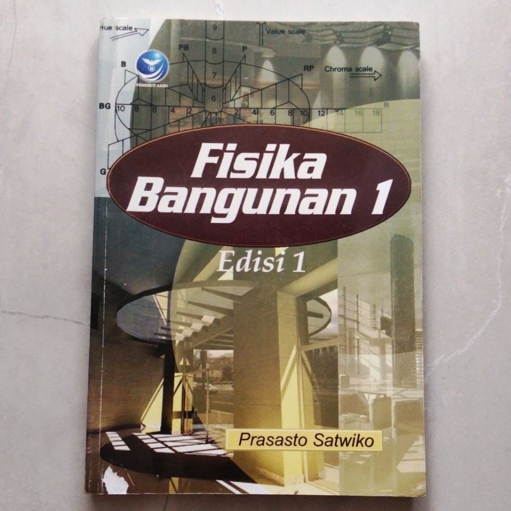 Fisika Bangunan 1 Edisi 1 ( ORI BEKAS ) #Prasasto Satwiko