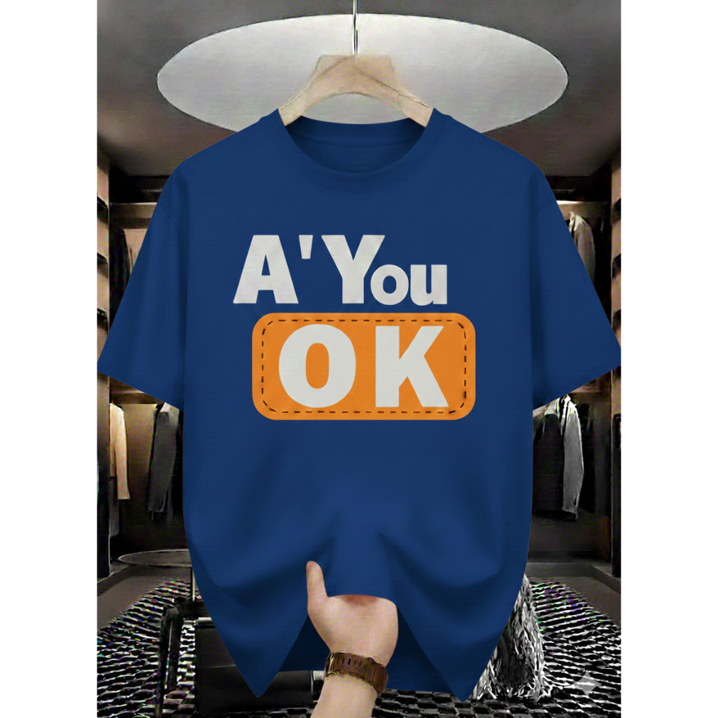 Kaos Distro SIZE JUMBO M - 6XL BIGSIZE PREMIUM  Sablon A'YOU OK Terbaru Pria/ Wanita Unisex Catton C