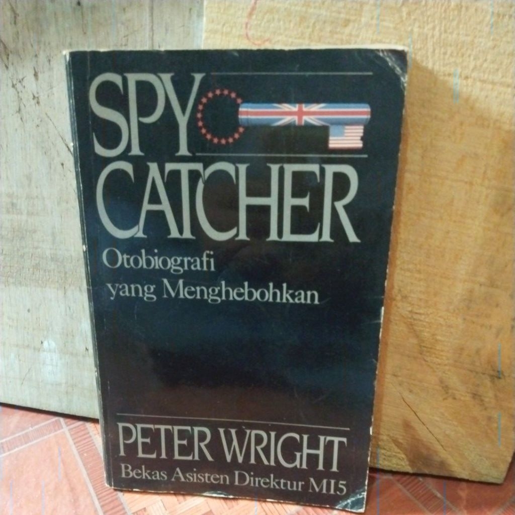 Spy Catcher otobiografi yang menghebohkan