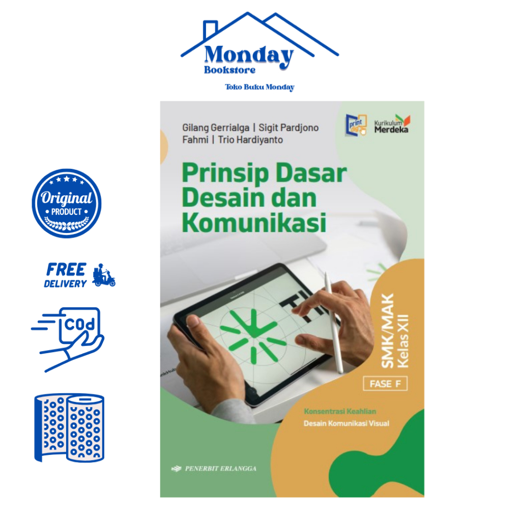 PRINSIP DASAR DESAIN & KOMUNIKASI KK DKV FASE F KLS.12/KM