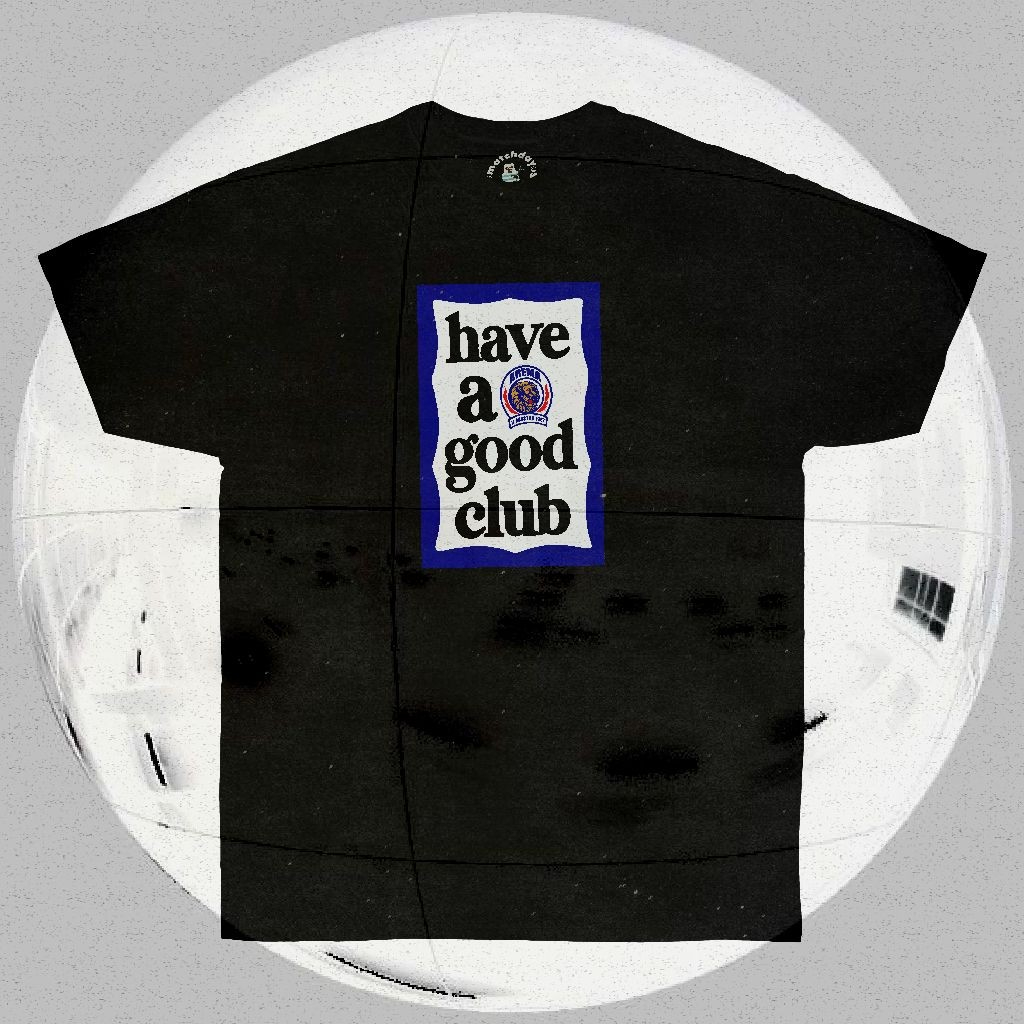 "Have A Good Club" Arema Tshirt Katun 24s S-XXL