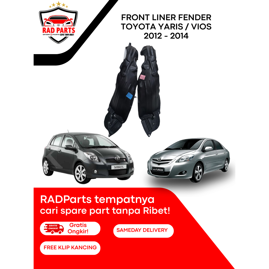 LINER FENDER - TOYOTA YARIS 2012 SD 2014 - FRONT INNER FENDER