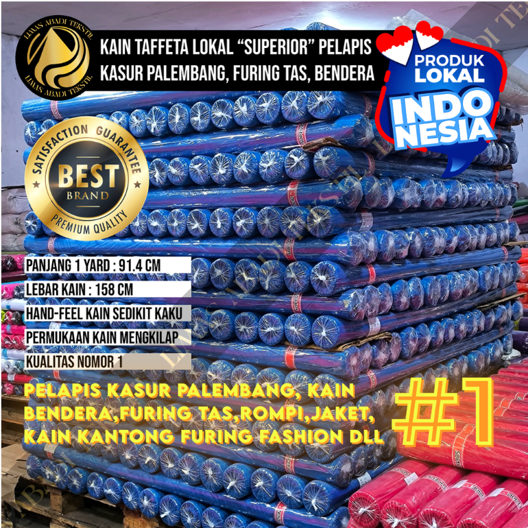 Grosir Kain Peles SUPERIOR Taffeta Lokal 50 100 Yard Kualitas Diatas Import Serat Rapat Mengkilap Ka