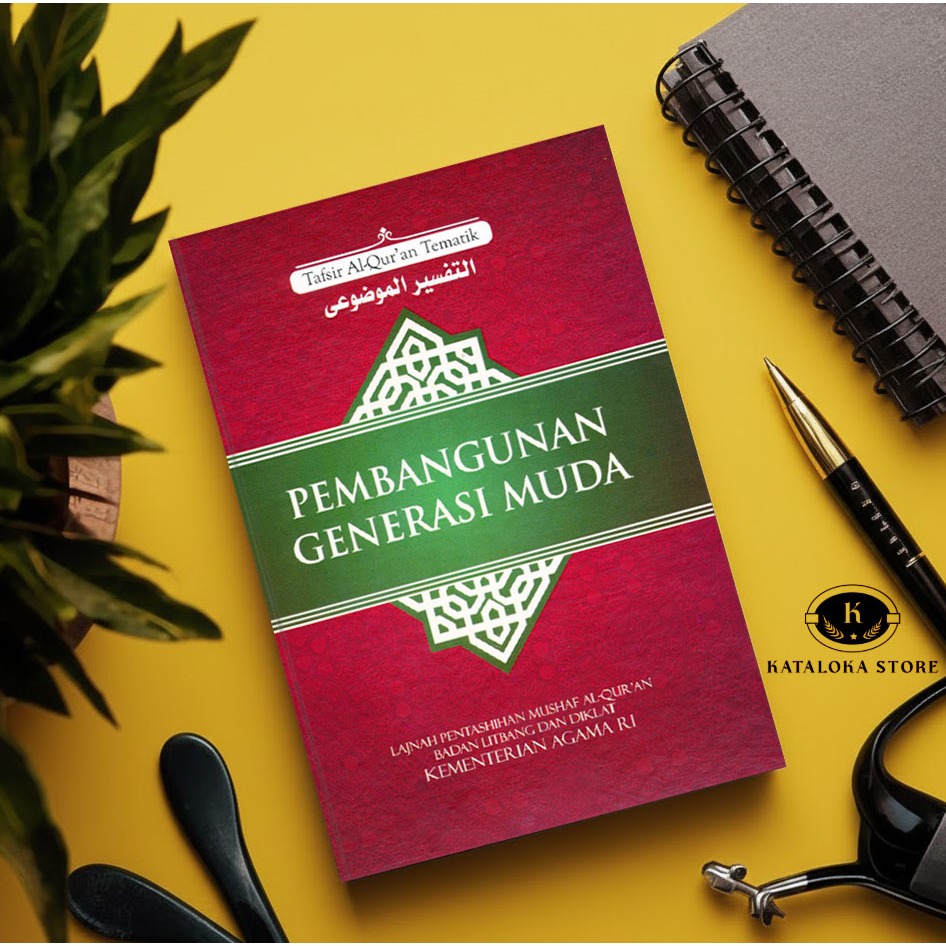 Buku Pembangunan Generasi Muda - Tafsir Alquran Tematik Kemenag RI - Pendidikan