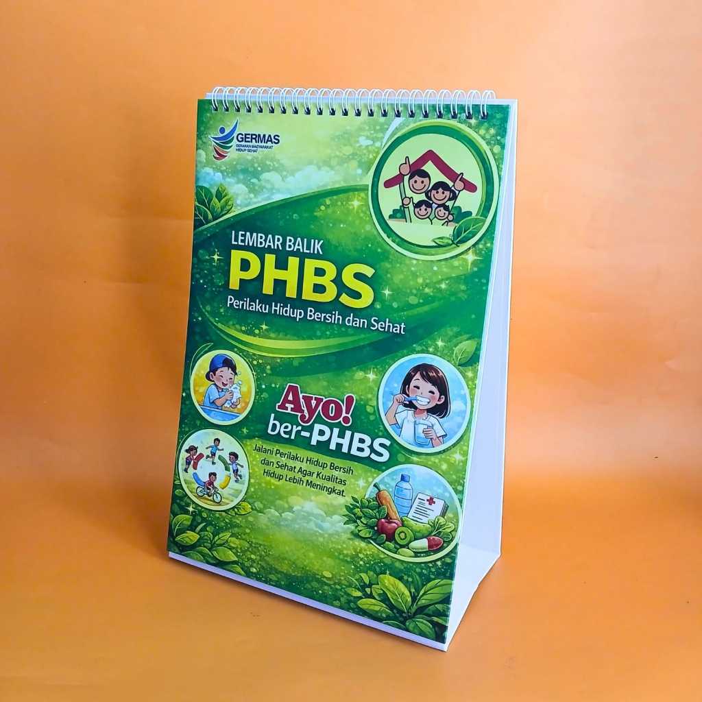 Lembar Balik PHBS, Lembar Balik Perilaku Hidup Bersih dan Sehat, Lembar Balik Penyuluhan PHBS Germas