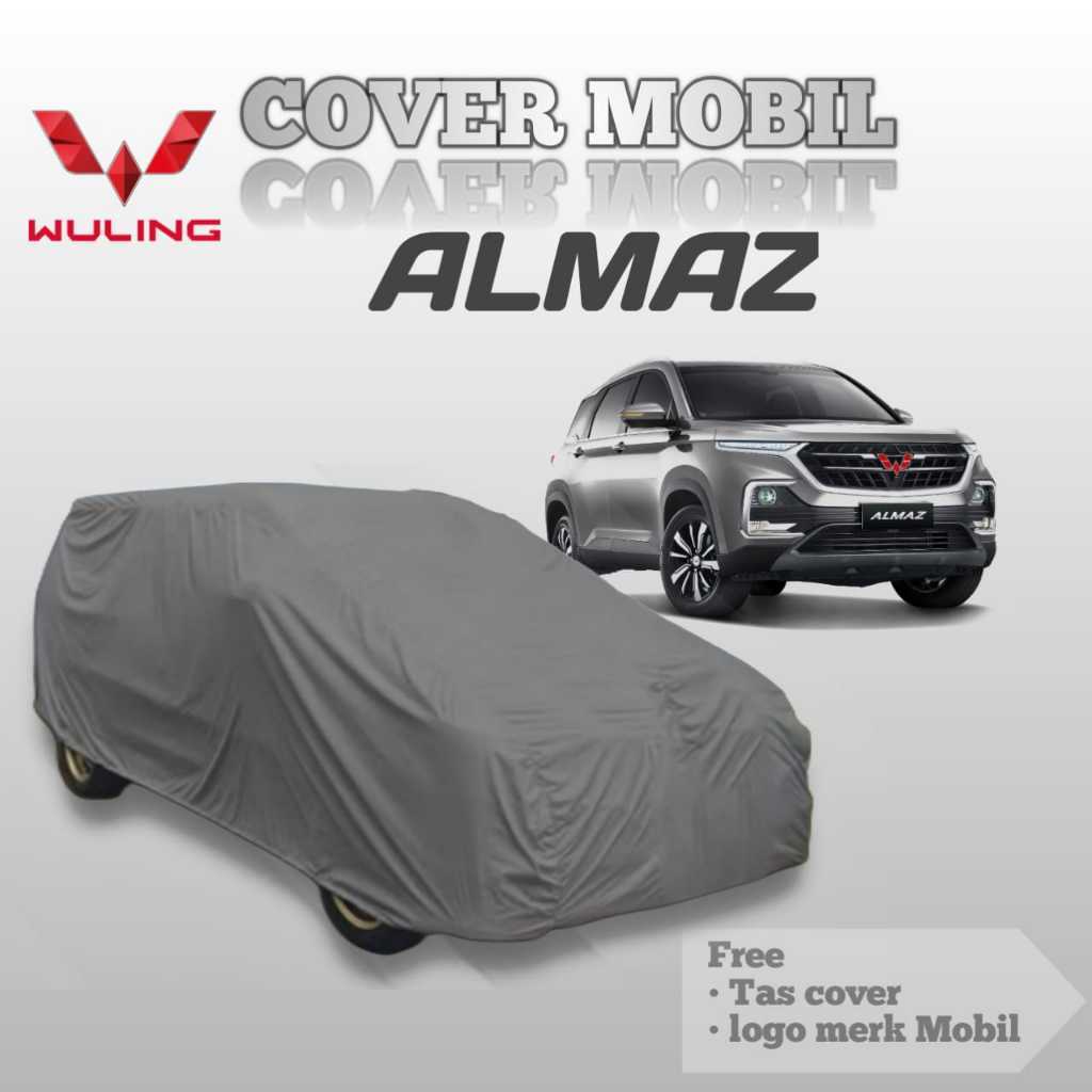 COVER MOBIL WULING ALMAZ RS, ALMAZ HYBRID/ SARUNG MOBIL WULING ALMAZ RS/ SELIMUT MOBIL WULING ALMAZ 