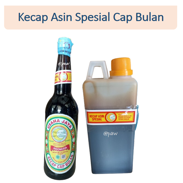 Kecap Spesial Asin Cap Bulan Besar Tutup Kuning / Kecap Asin Botol Tutup Plastik /Kecap Asin Asli Pa