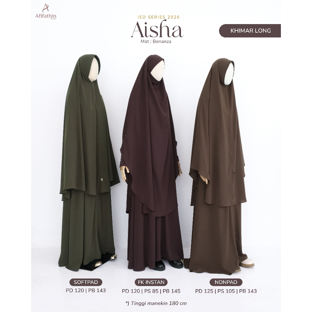 Afifathin ~ AISHA Mom Long Set EID SERIES 2026 Bahan Bonanza / Khimar Nonpad Softpad FK / Set Gamis 