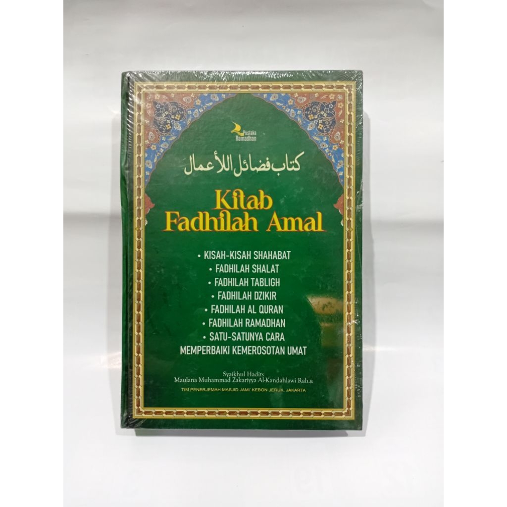 Buku Fadilah Amal Maulana Muhammad Zakariyya - Pustaka Ramadhan