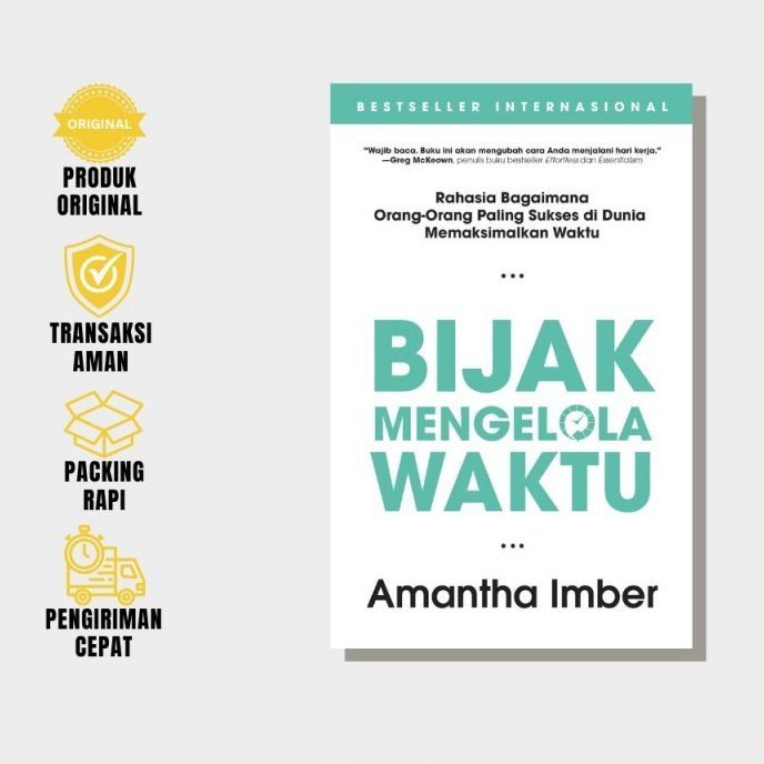 Gemilang - Bijak Mengelola Waktu: Rahasia Orang-Orang Paling Sukses di Dunia Memaksimalkan Waktu