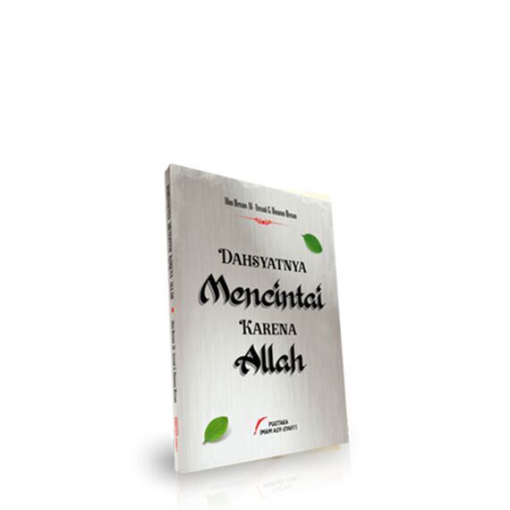 Buku Dahsyatnya Mencintai Karena Allah