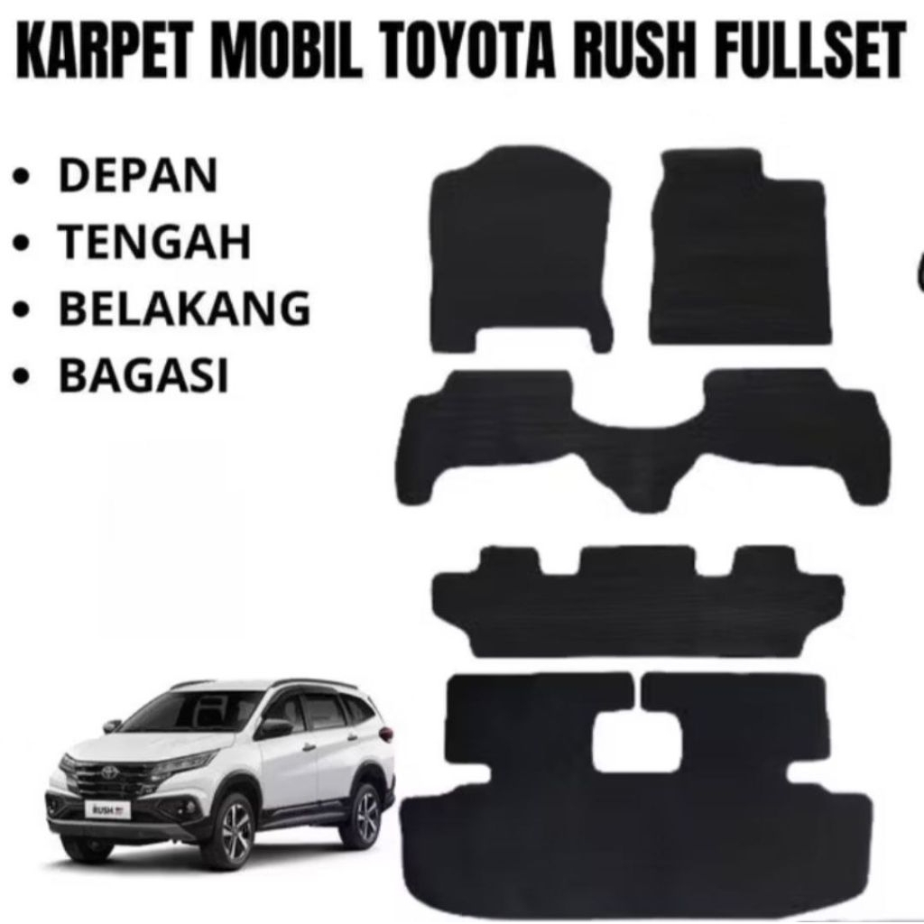 Karpet Mobil Toyota Rush Full set / Karpet Alas Mobil Rush Full set Presisi Anti Slip