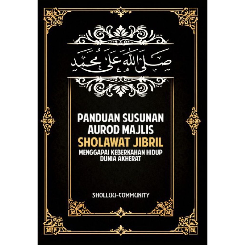 SUSUNAN AUROD MAJLIS SHOLAWAT JIBRIL
