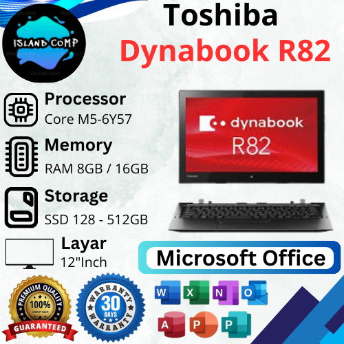 Laptop Toshiba Dynabook R82 Tablet 2 in 1 Core M5-6Y57 Ram 8GB SSD 256 Layar 12,5" Inch Bergaransi