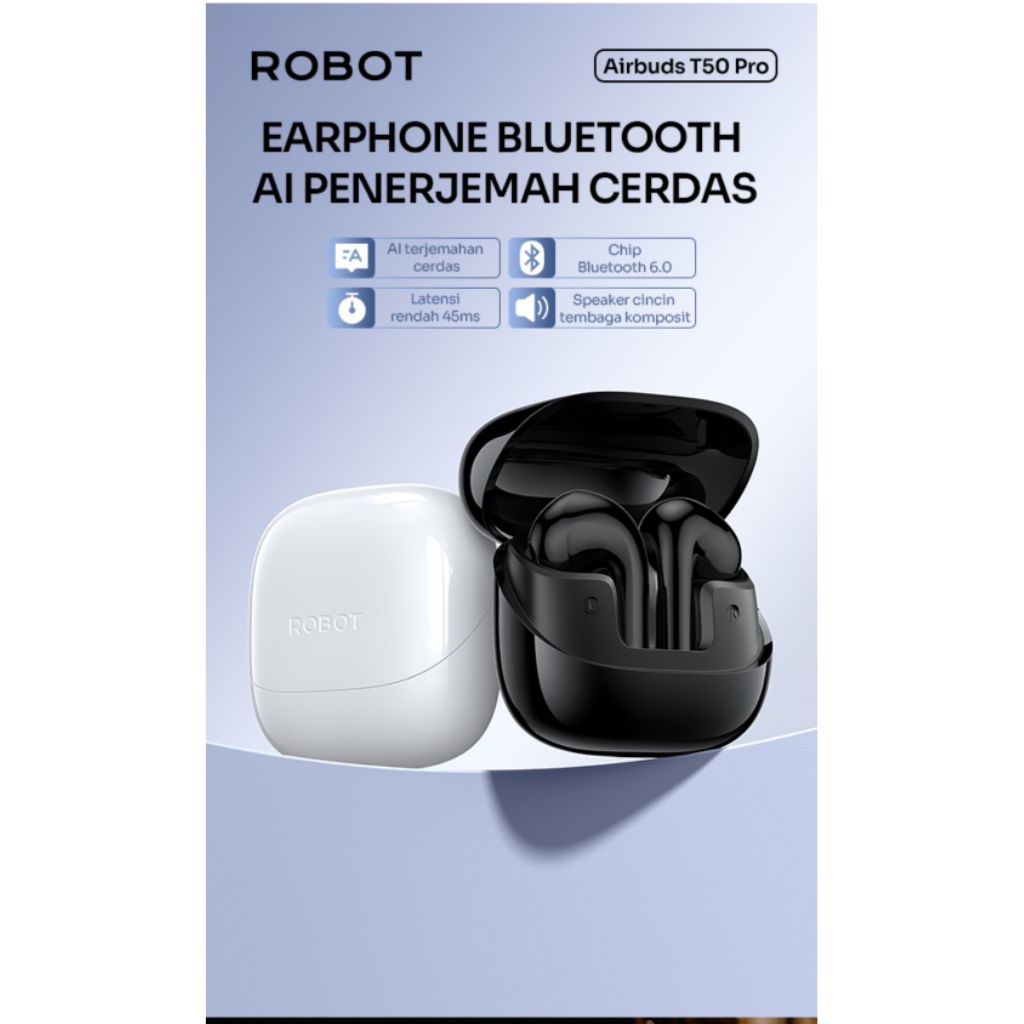 Airbuds T50Pro AI Translate mode Robot