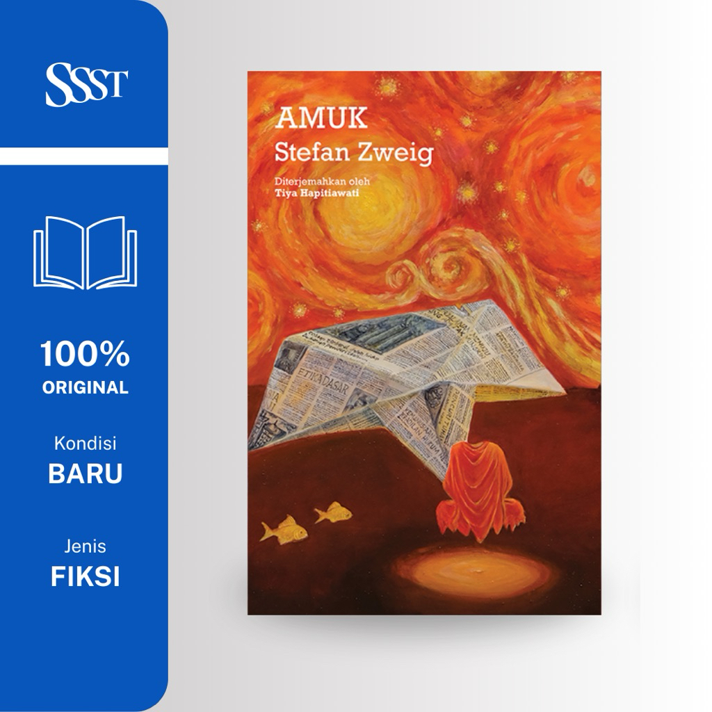 Amuk - Stefan Zweig - Moooi Pustaka