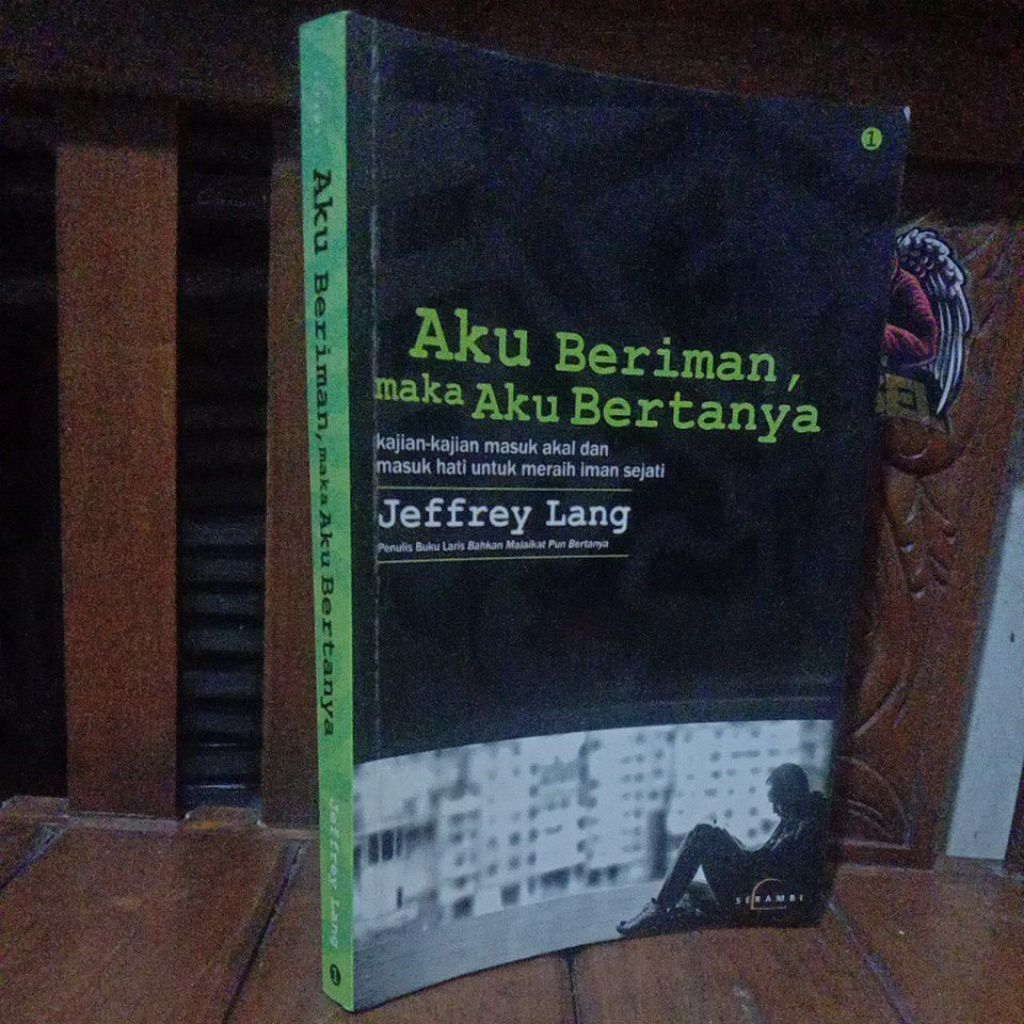 AKU BERIMAN MAKA AKU BERTANYA - JEFFREY LANG
