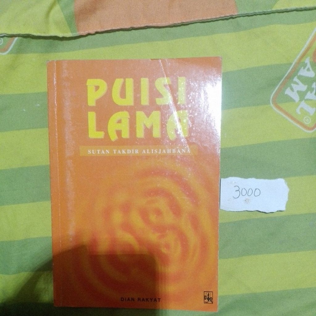 puisi lama oleh. sutan takdir alisjahbana