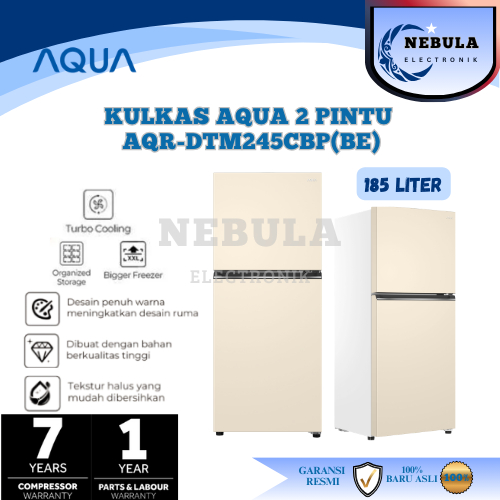 KULKAS AQUA 2 PINTU AQR-DTM245CBP(BE)/AQUA KULKAS 2 PINTU/LEMARI ES 2 PINTU AQUA TANPA BUNGA ES