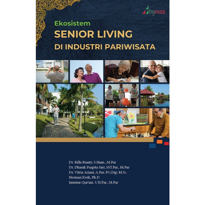 Ekosistem Senior Living di Industri Pariwisata