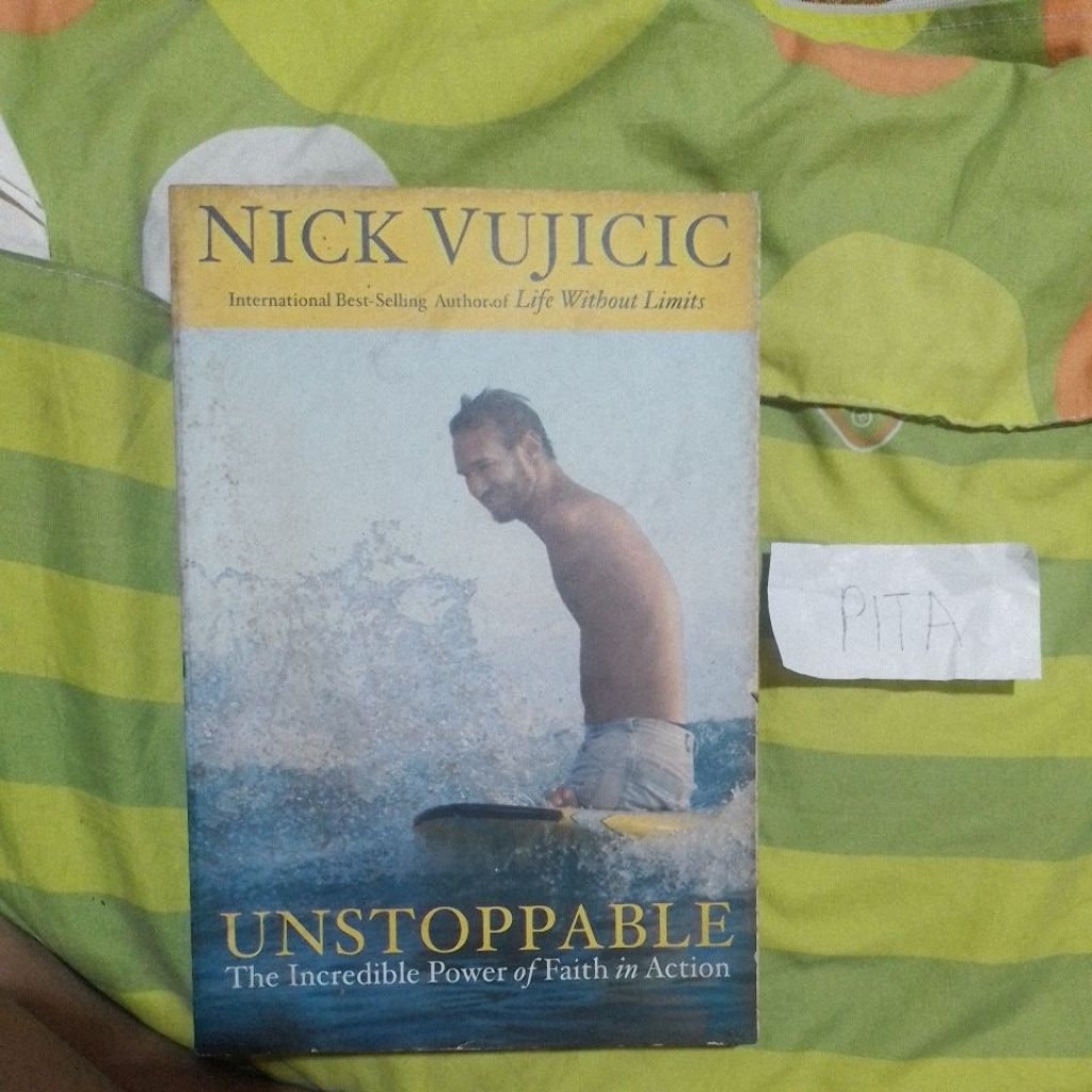 UNSTOPPABALE the Inceedible power of faith in Action