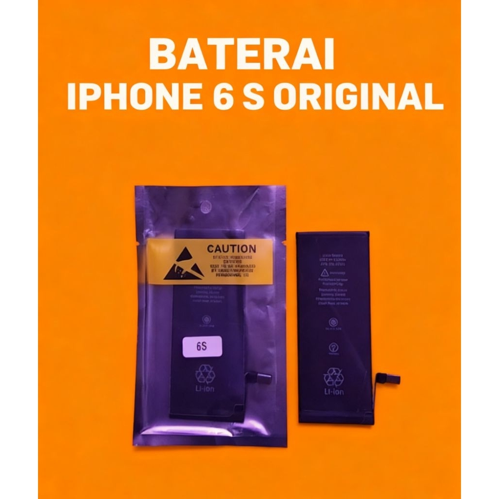 BATERAI IPHONE 6 S ORIGINAL