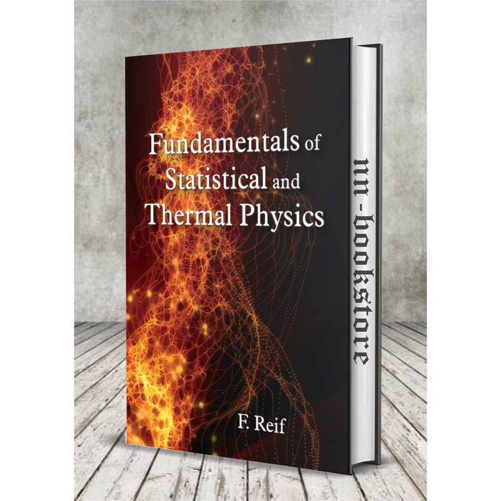 Fundamentals of Statistical and Thermal Physics